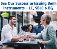 See Our Success in Issuing Bank Instruments – LC, SBLC & BG 